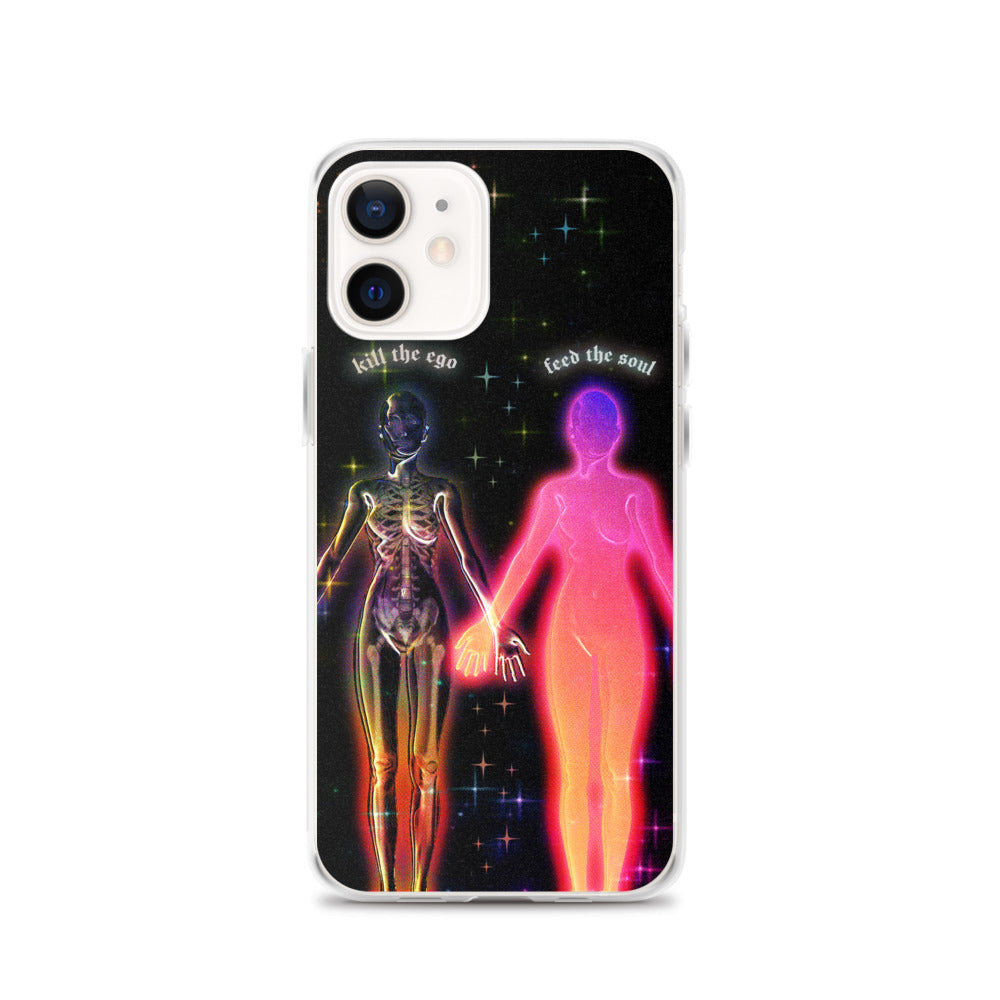 'kill the ego, feed the soul' iphone case